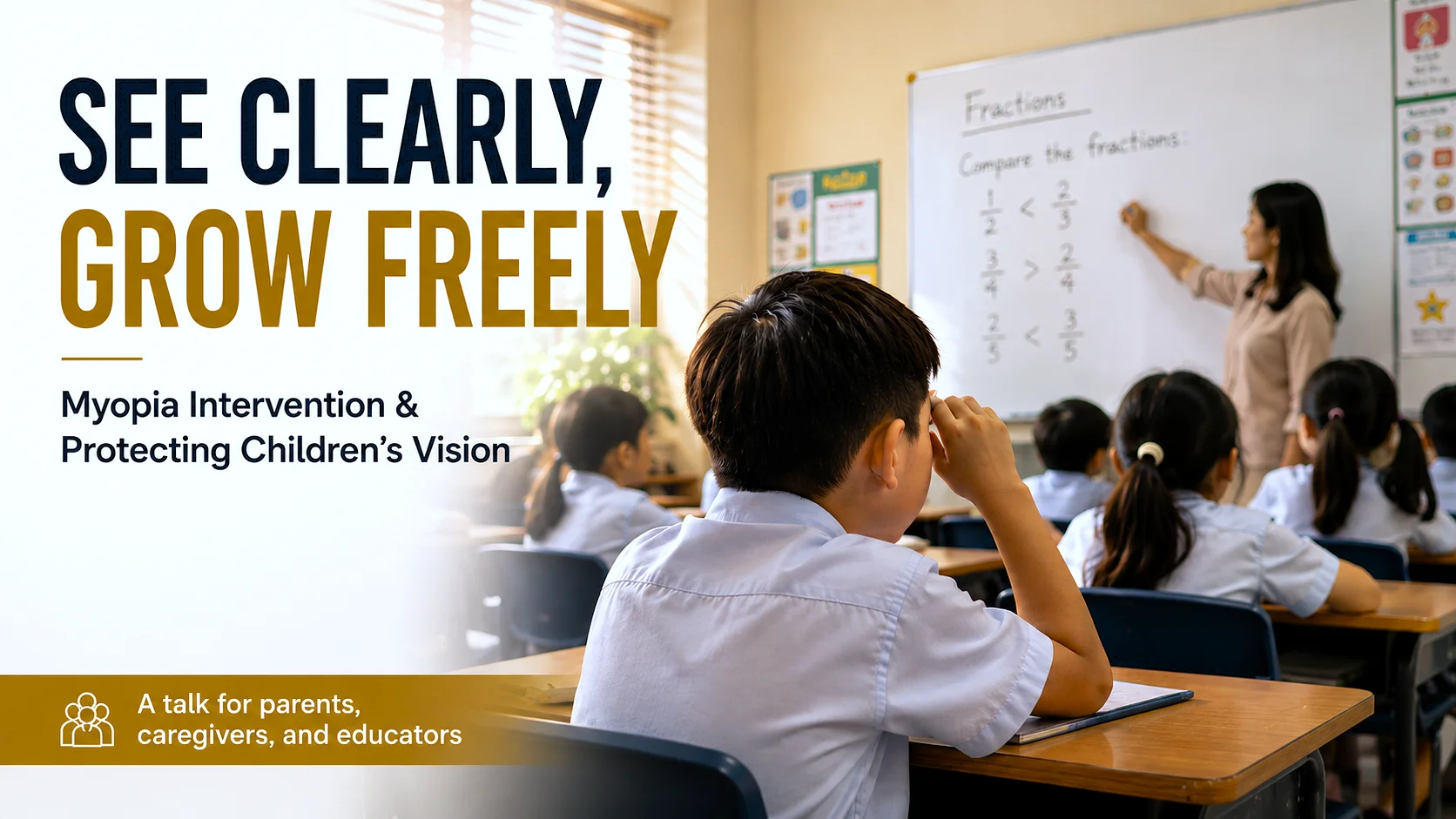 See Clearly, Grow Freely - Myopia Intervention & Protecting Children's Vision